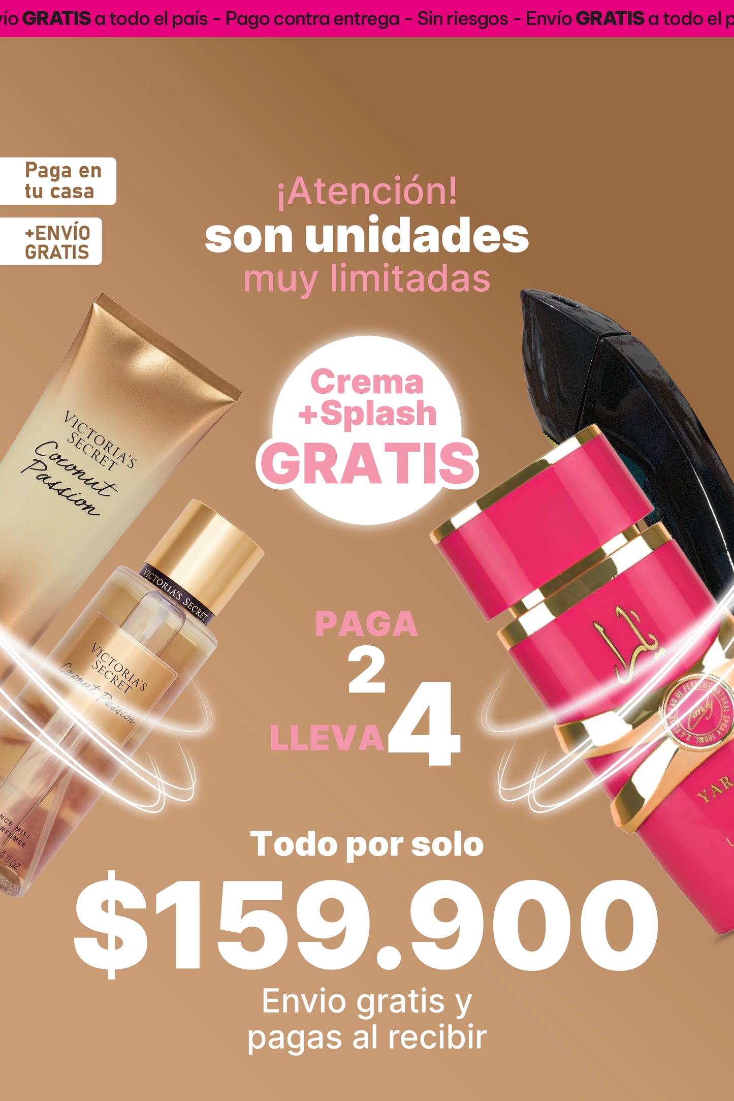 Combo Yara Candy, CH Good Girl, Regalo: Victoria S Splash + Crema